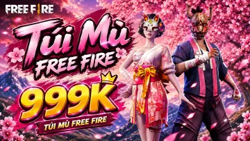 TÚI MÙ FREE FIRE 999K - phần thưởng 1