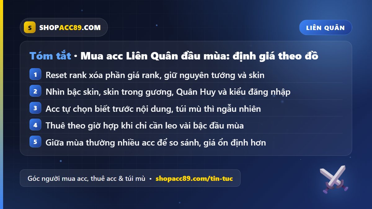 Bảng thời điểm mua acc Liên Quân theo chu kỳ mùa rank trên Shopacc89: đầu mùa, giữa mùa, cuối mùa